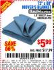Harbor Freight Coupon 72" X 80" MOVING BLANKET Lot No. 66537/69505/62418 Expired: 11/12/15 - $5.99