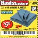 Harbor Freight Coupon 72" X 80" MOVING BLANKET Lot No. 66537/69505/62418 Expired: 10/1/17 - $5.99