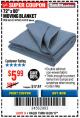 Harbor Freight Coupon 72" X 80" MOVING BLANKET Lot No. 66537/69505/62418 Expired: 8/20/17 - $5.99