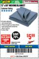 Harbor Freight Coupon 72" X 80" MOVING BLANKET Lot No. 66537/69505/62418 Expired: 4/29/18 - $5.99