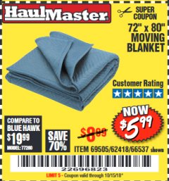 Harbor Freight Coupon 72" X 80" MOVING BLANKET Lot No. 66537/69505/62418 Expired: 10/15/18 - $5.99