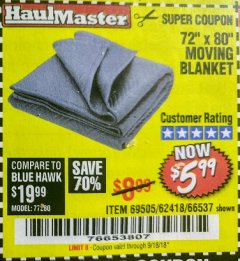 Harbor Freight Coupon 72" X 80" MOVING BLANKET Lot No. 66537/69505/62418 Expired: 9/18/18 - $5.99
