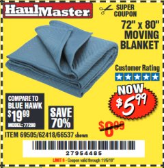 Harbor Freight Coupon 72" X 80" MOVING BLANKET Lot No. 66537/69505/62418 Expired: 11/6/18 - $5.99