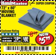 Harbor Freight Coupon 72" X 80" MOVING BLANKET Lot No. 66537/69505/62418 Expired: 6/30/19 - $5.99