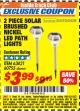 Harbor Freight ITC Coupon 2 PIECE SOLAR BRUSHED NICKEL LED PATH LIGHTS Lot No. 60755/63421 Expired: 3/31/18 - $3.99