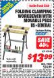 Harbor Freight ITC Coupon FOLDING CLAMPING WORKBENCH WITH MOVABLE PEGS Lot No. 47844 Expired: 6/30/15 - $13.99