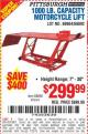 Harbor Freight Coupon 1000 LB. CAPACITY MOTORCYCLE LIFT Lot No. 69904/68892 Expired: 7/22/15 - $299.99