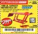 Harbor Freight Coupon 1000 LB. CAPACITY MOTORCYCLE LIFT Lot No. 69904/68892 Expired: 12/11/17 - $299.99