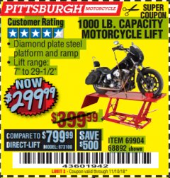 Harbor Freight Coupon 1000 LB. CAPACITY MOTORCYCLE LIFT Lot No. 69904/68892 Expired: 11/10/18 - $299.99