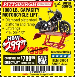 Harbor Freight Coupon 1000 LB. CAPACITY MOTORCYCLE LIFT Lot No. 69904/68892 Expired: 11/18/18 - $299.99