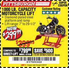 Harbor Freight Coupon 1000 LB. CAPACITY MOTORCYCLE LIFT Lot No. 69904/68892 Expired: 5/29/19 - $299.99