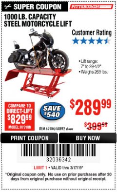Harbor Freight Coupon 1000 LB. CAPACITY MOTORCYCLE LIFT Lot No. 69904/68892 Expired: 3/17/19 - $289.99