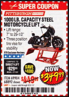 Harbor Freight Coupon 1000 LB. CAPACITY MOTORCYCLE LIFT Lot No. 69904/68892 Expired: 8/31/19 - $349.99
