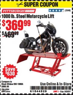 Harbor Freight Coupon 1000 LB. CAPACITY MOTORCYCLE LIFT Lot No. 69904/68892 Expired: 3/23/21 - $369.99