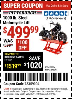Harbor Freight Coupon 1000 LB. CAPACITY MOTORCYCLE LIFT Lot No. 69904/68892 Expired: 5/22/22 - $499.99
