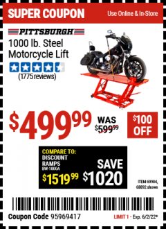 Harbor Freight Coupon 1000 LB. CAPACITY MOTORCYCLE LIFT Lot No. 69904/68892 Expired: 6/2/22 - $499.99