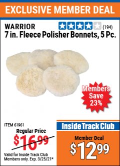 Harbor Freight ITC Coupon 5 PIECE 7" FLEECE POLISHER BONNETS Lot No. 61961/93591 Expired: 3/25/21 - $12.99