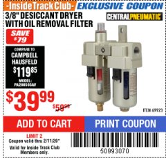 Harbor Freight ITC Coupon 3/8" DESICCANT DRYER WITH OIL REMOVAL FILTER Lot No. 69923 Expired: 2/11/20 - $39.99
