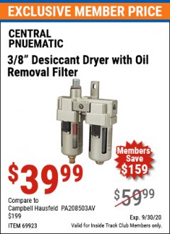 Harbor Freight ITC Coupon 3/8" DESICCANT DRYER WITH OIL REMOVAL FILTER Lot No. 69923 Expired: 9/30/20 - $39.99