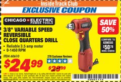 Harbor Freight ITC Coupon 3/8" VARIABLE SPEED REVERSIBLE CLOSE QUARTERS DRILL Lot No. 60610/92956 Expired: 3/31/19 - $24.99
