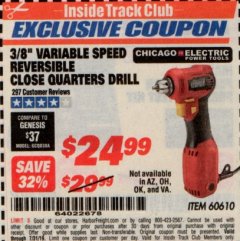 Harbor Freight ITC Coupon 3/8" VARIABLE SPEED REVERSIBLE CLOSE QUARTERS DRILL Lot No. 60610/92956 Expired: 7/31/19 - $24.99