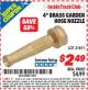 Harbor Freight ITC Coupon 4" BRASS GARDEN HOSE NOZZLE Lot No. 31811 Expired: 8/31/15 - $2.49