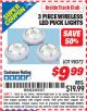Harbor Freight ITC Coupon 3 PIECE WIRELESS LED PUCK LIGHTS Lot No. 98372 Expired: 6/30/15 - $9.99