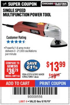 Harbor Freight Coupon MULTIFUNCTION POWER TOOL Lot No. 68861/60428/62279/62302 Expired: 6/16/19 - $13.99