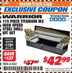 Harbor Freight ITC Coupon 115 PIECE TITANIUM NITRIDE COATED M2 HIGH SPEED STEEL DRILL BIT SET Lot No. 1611/61543 Expired: 10/31/19 - $42.99