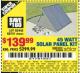 Harbor Freight Coupon 45 WATT SOLAR PANEL KIT Lot No. 68751/62443 Expired: 10/1/15 - $139.99