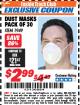 Harbor Freight ITC Coupon DUST MASKS PACK OF 30 Lot No. 1949 Expired: 4/30/18 - $2.99