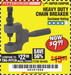 Harbor Freight Coupon HEAVY DUTY CHAIN BREAKER Lot No. 66488 Expired: 8/2/19 - $9.99