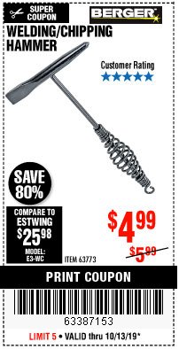 Harbor Freight Coupon WELDING/CHIPPING HAMMER Lot No. 66389 Expired: 10/13/19 - $4.99