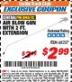 Harbor Freight ITC Coupon AIR BLOW GUN WITH 2 FT. EXTENSION Lot No. 68257 Expired: 10/31/17 - $2.99