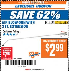 Harbor Freight ITC Coupon AIR BLOW GUN WITH 2 FT. EXTENSION Lot No. 68257 Expired: 1/9/19 - $2.99