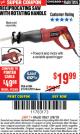 Harbor Freight ITC Coupon RECIPROCATING SAW WITH ROTATING HANDLE Lot No. 65570/61884/62370 Expired: 3/8/18 - $19.99