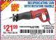Harbor Freight Coupon RECIPROCATING SAW WITH ROTATING HANDLE Lot No. 65570/61884/62370 Expired: 8/25/15 - $21.99