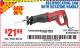 Harbor Freight Coupon RECIPROCATING SAW WITH ROTATING HANDLE Lot No. 65570/61884/62370 Expired: 9/6/15 - $21.99