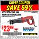 Harbor Freight Coupon RECIPROCATING SAW WITH ROTATING HANDLE Lot No. 65570/61884/62370 Expired: 11/6/16 - $23.99