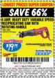 Harbor Freight Coupon RECIPROCATING SAW WITH ROTATING HANDLE Lot No. 65570/61884/62370 Expired: 1/2/17 - $19.79