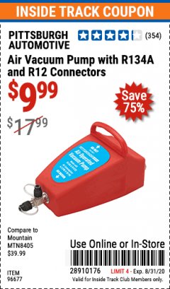 Harbor Freight ITC Coupon AIR VACUUM PUMP WITH R134A AND R12 CONNECTORS Lot No. 96677 Expired: 8/31/20 - $9.99