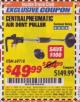 Harbor Freight ITC Coupon CENTRAL PNEUMATIC AIR DENT PULLER Lot No. 69718 Expired: 5/31/17 - $49.99