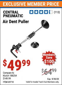 Harbor Freight ITC Coupon CENTRAL PNEUMATIC AIR DENT PULLER Lot No. 69718 Expired: 9/30/20 - $49.99