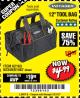 Harbor Freight Coupon 12" TOOL BAG Lot No. 61467/62163/62349 Expired: 1/27/18 - $4.99