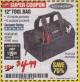 Harbor Freight Coupon 12" TOOL BAG Lot No. 61467/62163/62349 Expired: 1/31/18 - $4.99