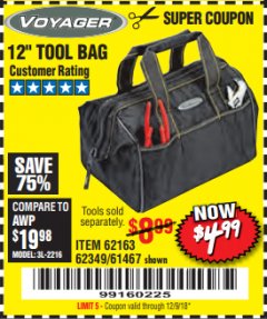 Harbor Freight Coupon 12" TOOL BAG Lot No. 61467/62163/62349 Expired: 12/9/18 - $4.99