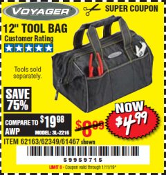 Harbor Freight Coupon 12" TOOL BAG Lot No. 61467/62163/62349 Expired: 1/11/19 - $4.99