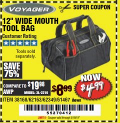 Harbor Freight Coupon 12" TOOL BAG Lot No. 61467/62163/62349 Expired: 5/18/19 - $4.99