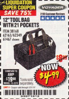 Harbor Freight Coupon 12" TOOL BAG Lot No. 61467/62163/62349 Expired: 5/31/19 - $4.99