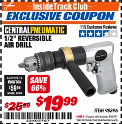 Harbor Freight ITC Coupon 1/2" REVERSIBLE AIR DRILL Lot No. 98896 Expired: 9/30/19 - $19.99